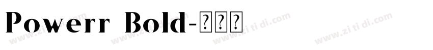 Powerr Bold字体转换